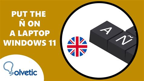 How to put the Ñ on a laptop ️.